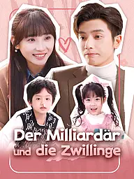 Der Milliardär und die Zwillinge Kurzserie Cover & Poster