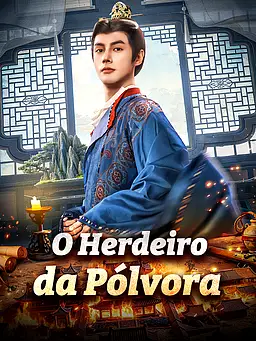 Assistir O Herdeiro da Pólvora online com legendas