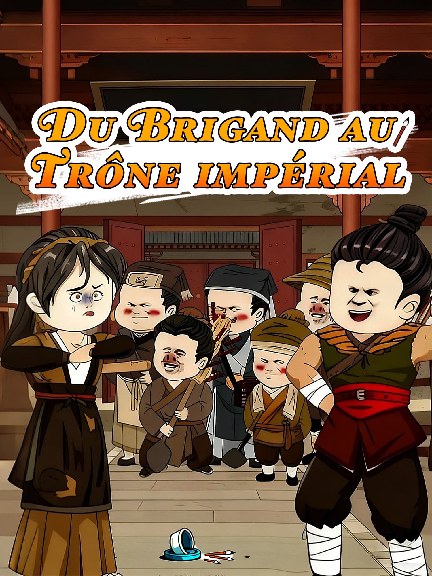 Du Brigand au Trône impérial
