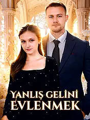 Yanlış Gelini Evlenmek kısa dizi kapağı (Kategorisi)