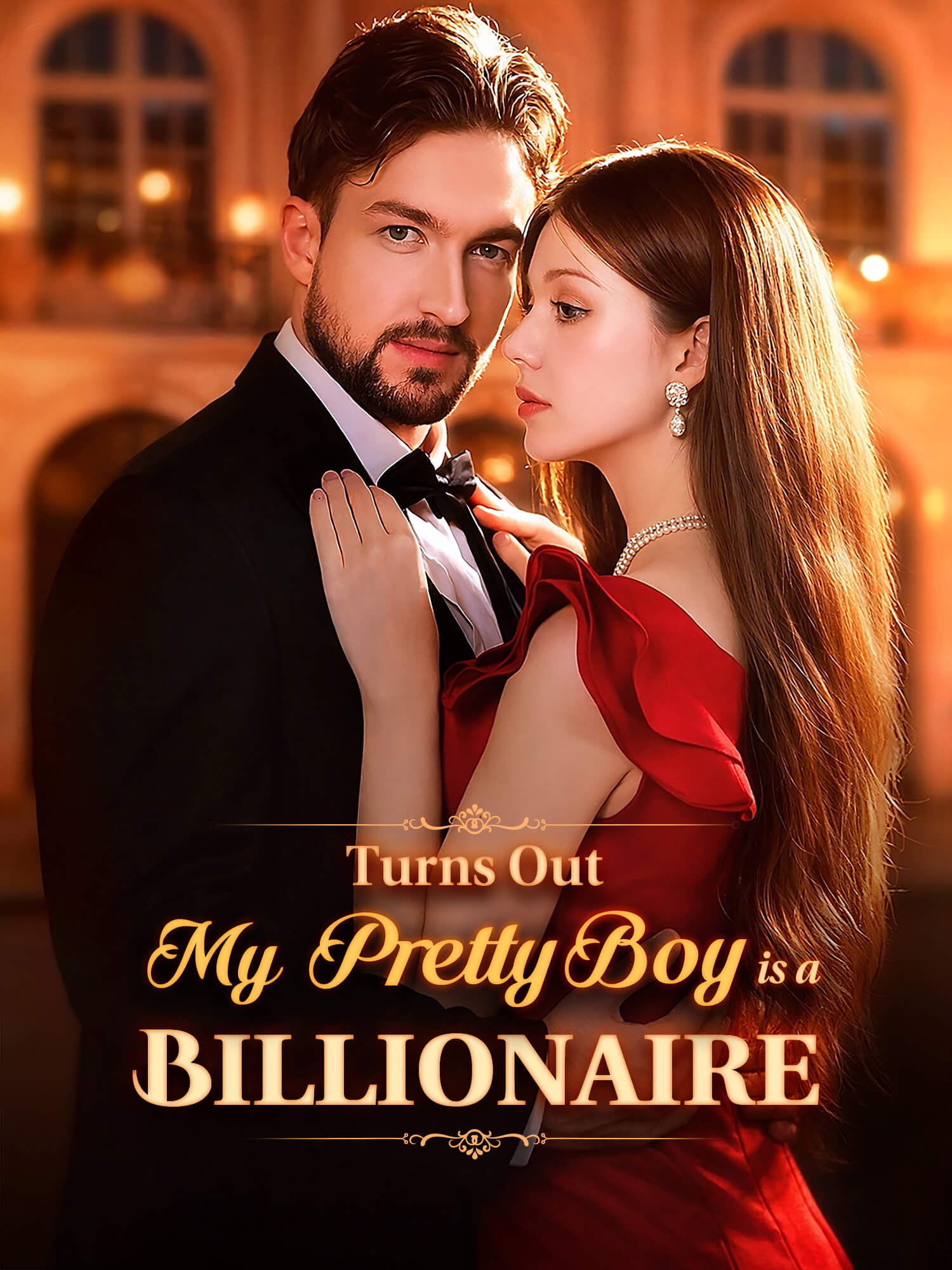 Turns Out My Pretty Boy is a Billionaire Short Drama Cover