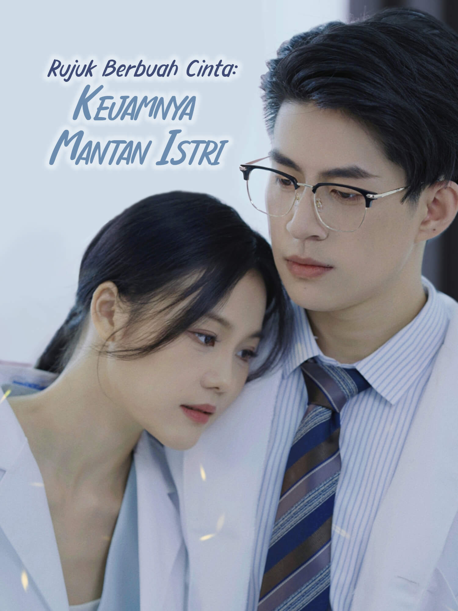 Rujuk Berbuah Cinta: Kejamnya Mantan Istri