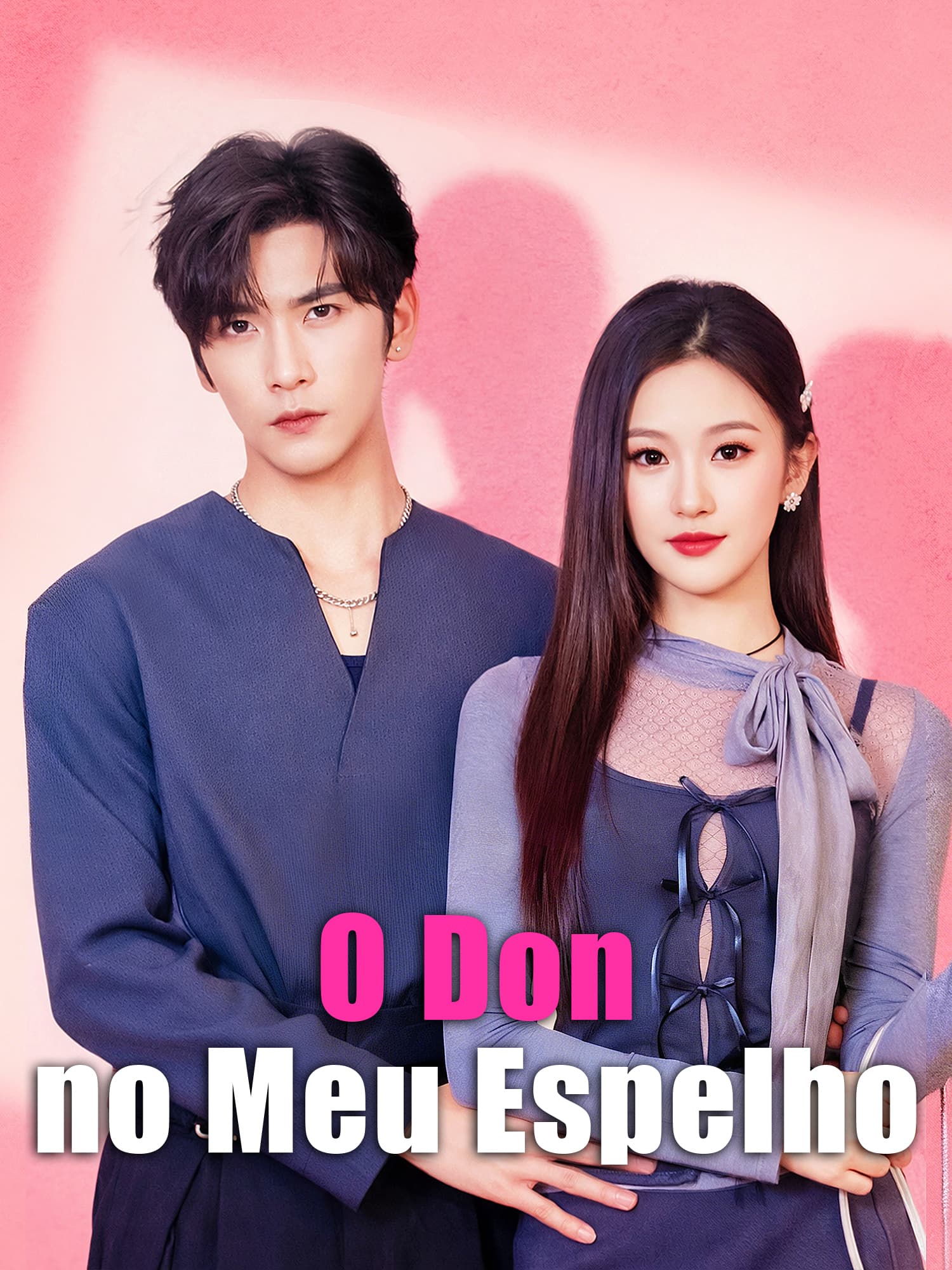Capa e Pôster da Mini Novela O Don no Meu Espelho