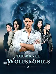 Die Braut des Wolfskönigs Kurzserie Cover & Poster