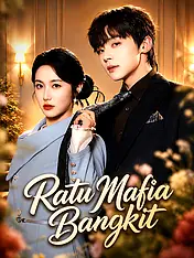 Sampul Drama Pendek Ratu Mafia Bangkit (Vertikal)