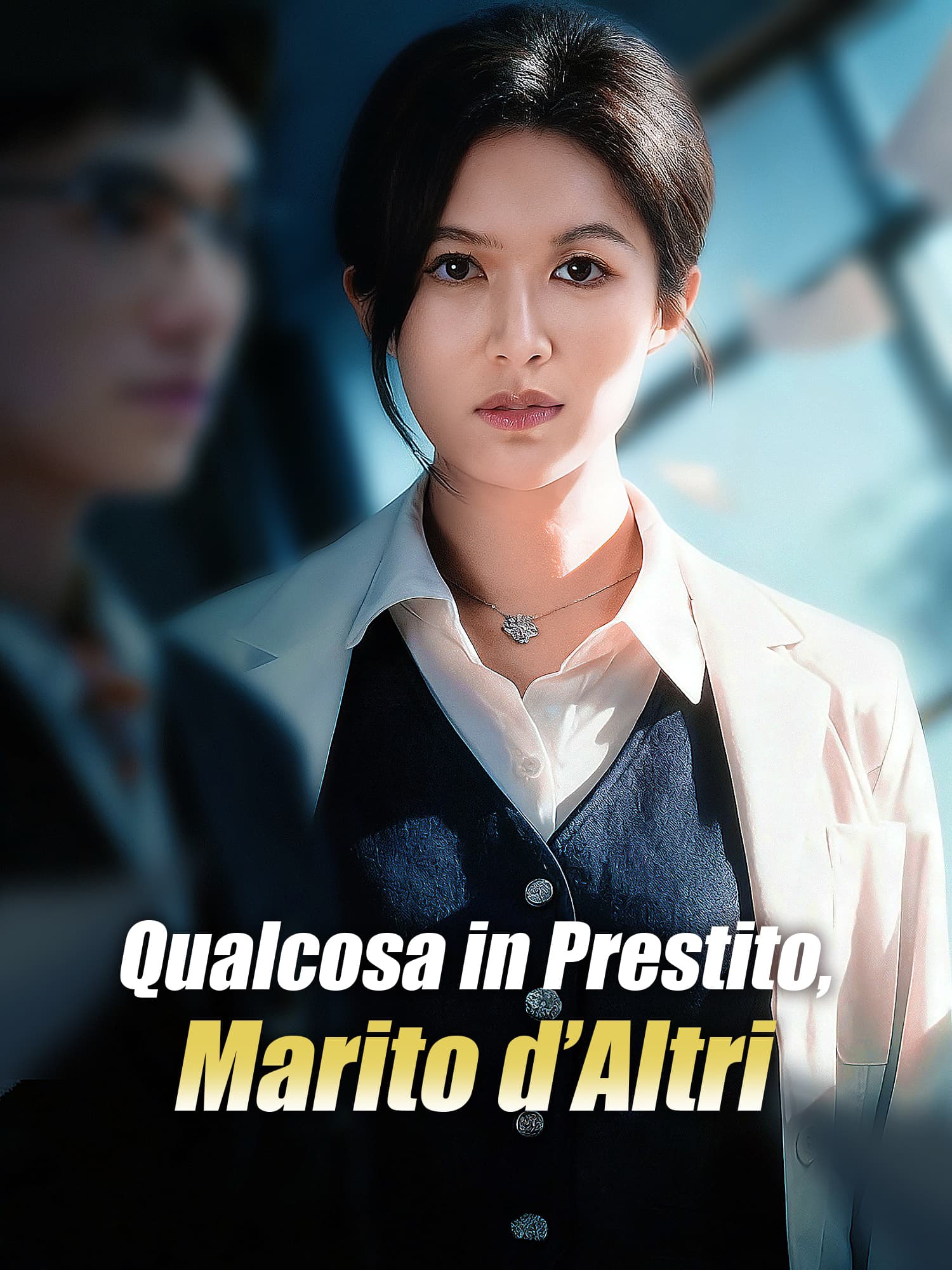 Qualcosa in Prestito, Marito d’Altri