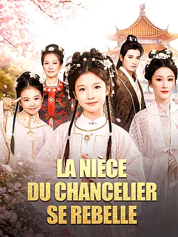 Regarder La Nièce du Chancelier se rebelle en ligne avec sous-titres