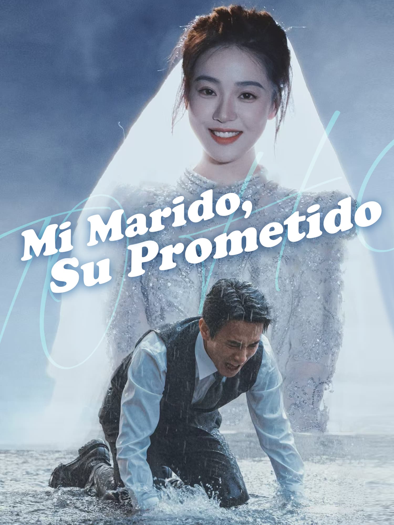 Mi Marido, Su Prometido