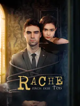 Rache nach dem Tod