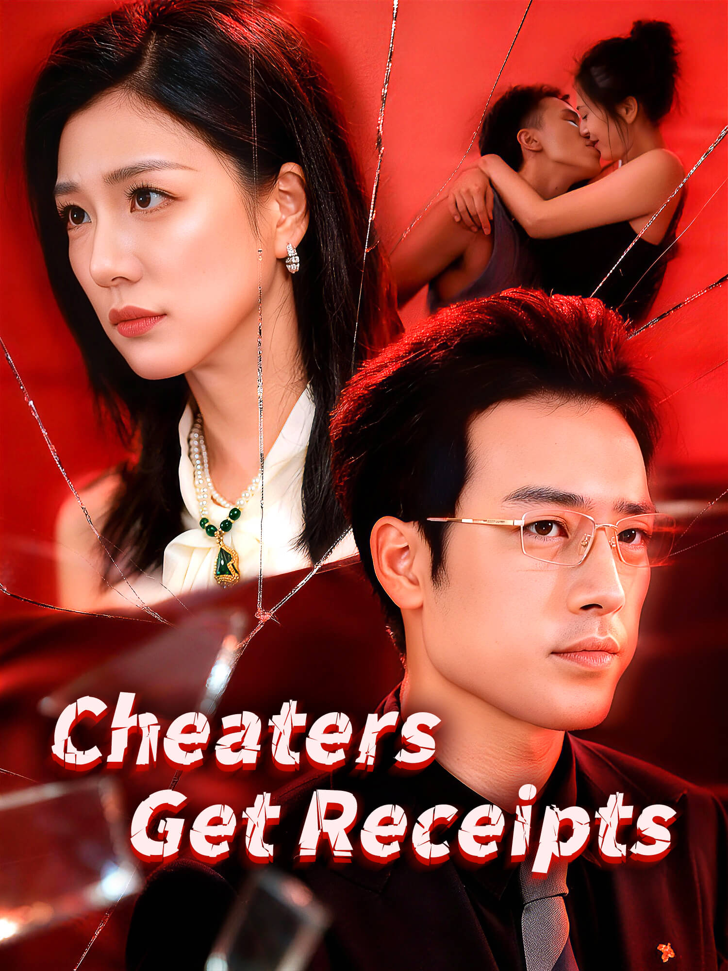 Cheaters Get Receipts Short Drama Cover