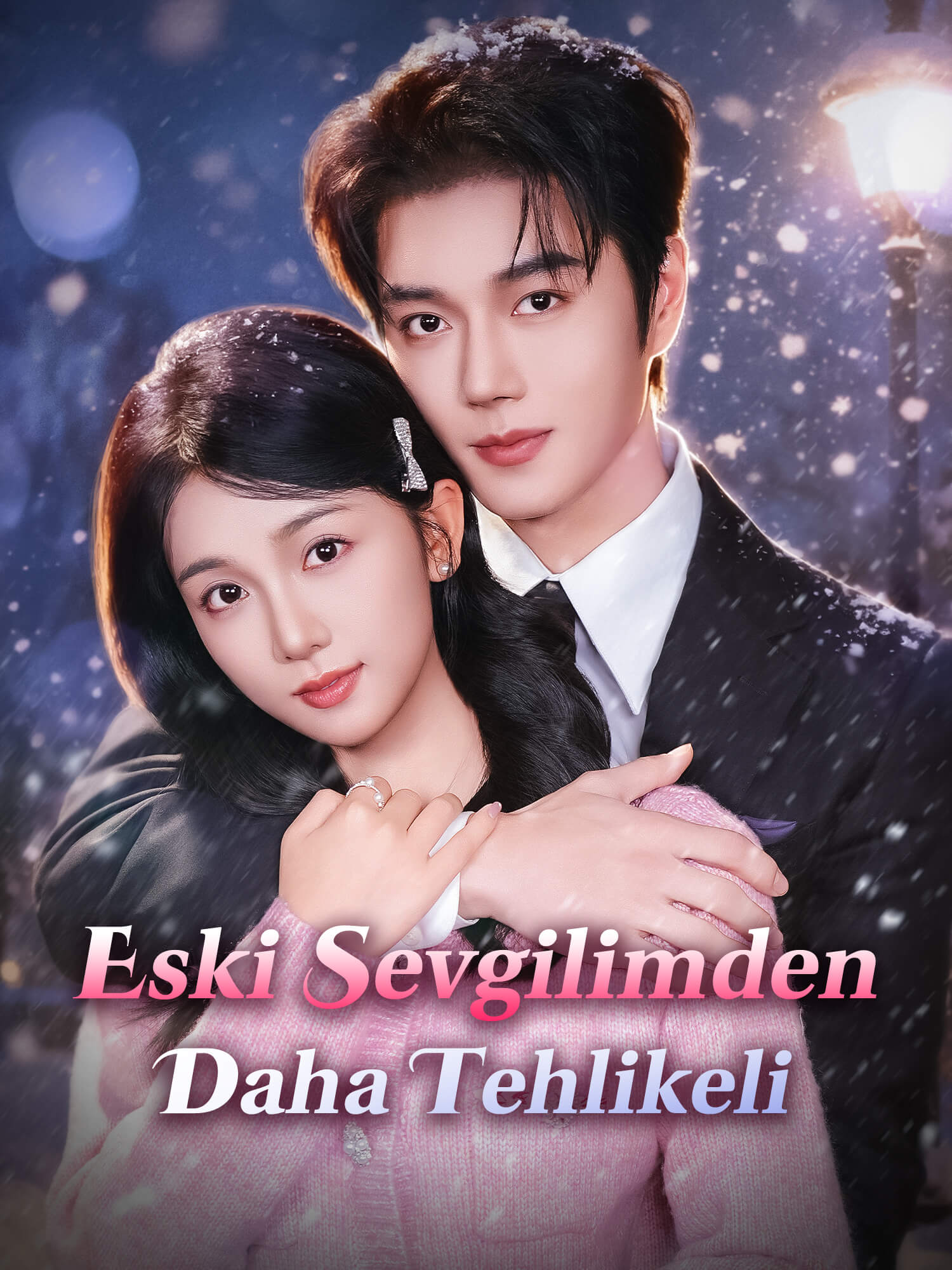 Eski Sevgilimden Daha Tehlikeli