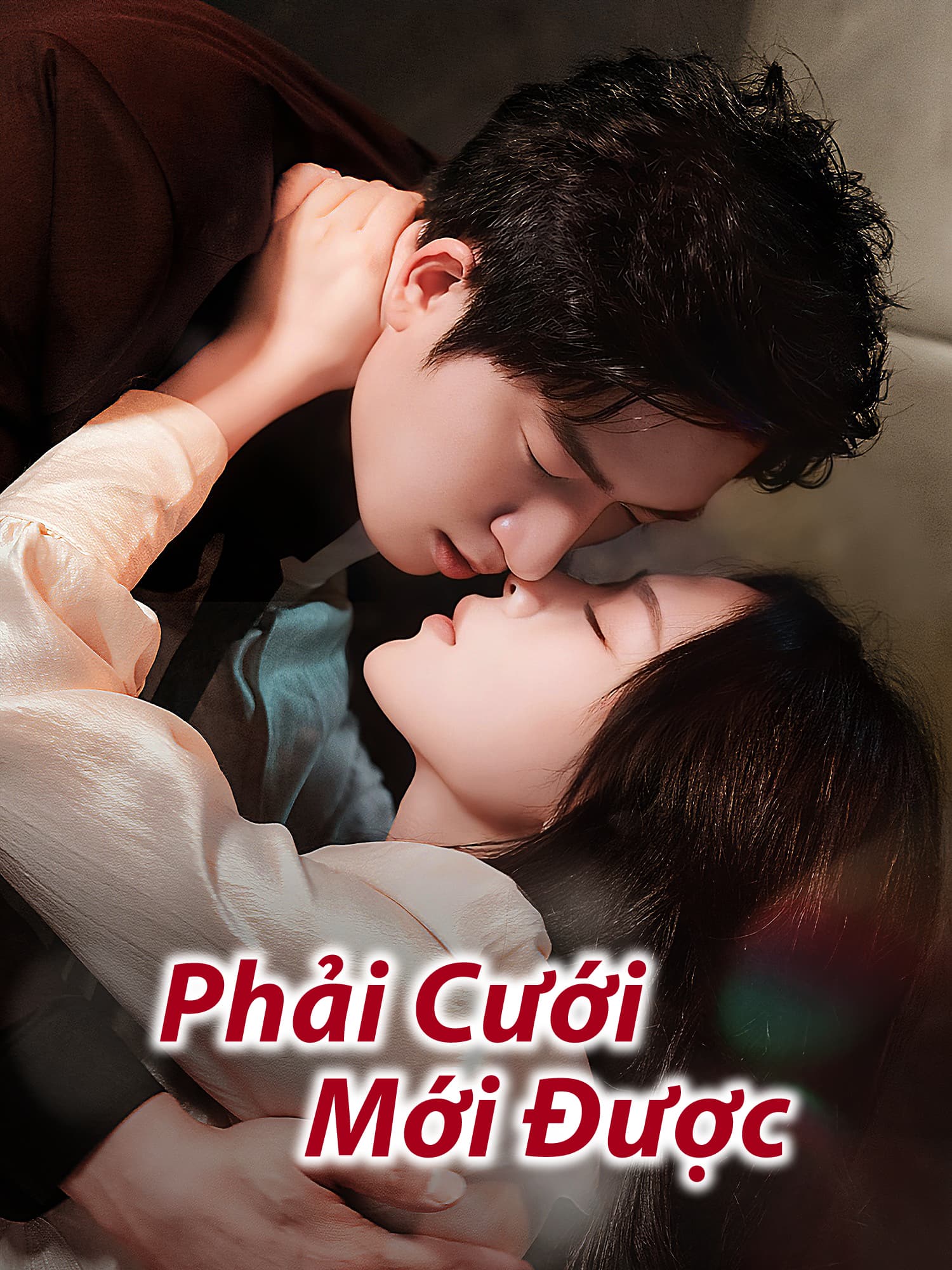 Phải Cưới Mới Được