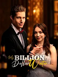 My Billion Dollar Waiter Short Drama Cover