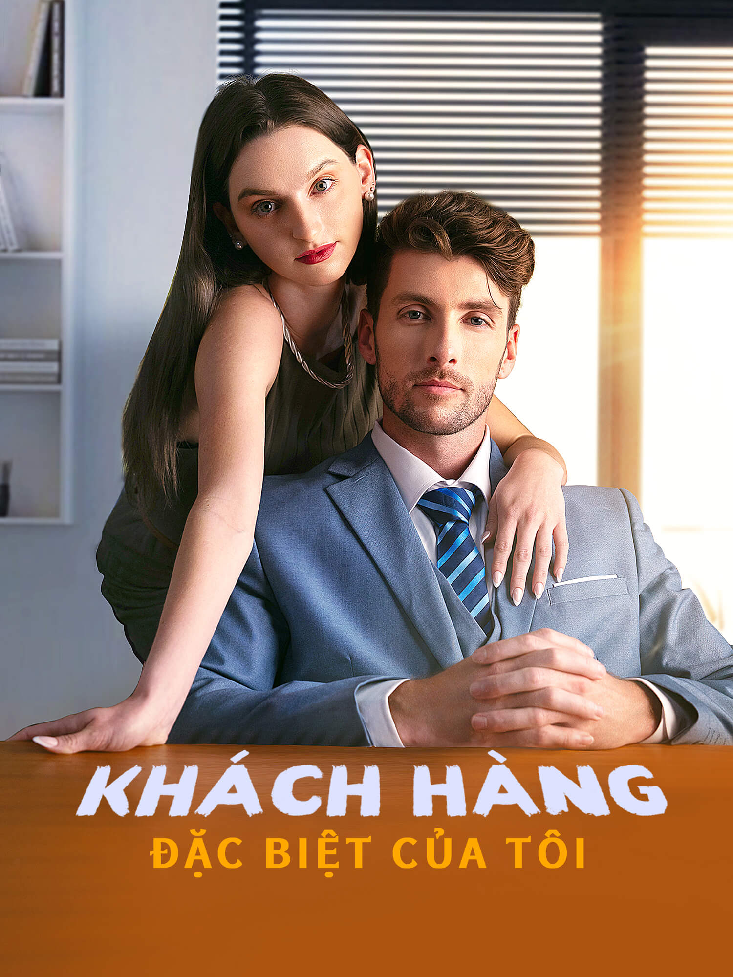 Khách Hàng Đặc Biệt Của Tôi