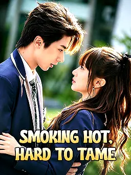 Watch Smoking Hot, Hard to Tame online with subtitles
