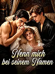 Nenn mich bei seinem Namen Kurzserie Cover & Poster