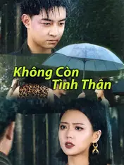 Không Còn Tình Thân
