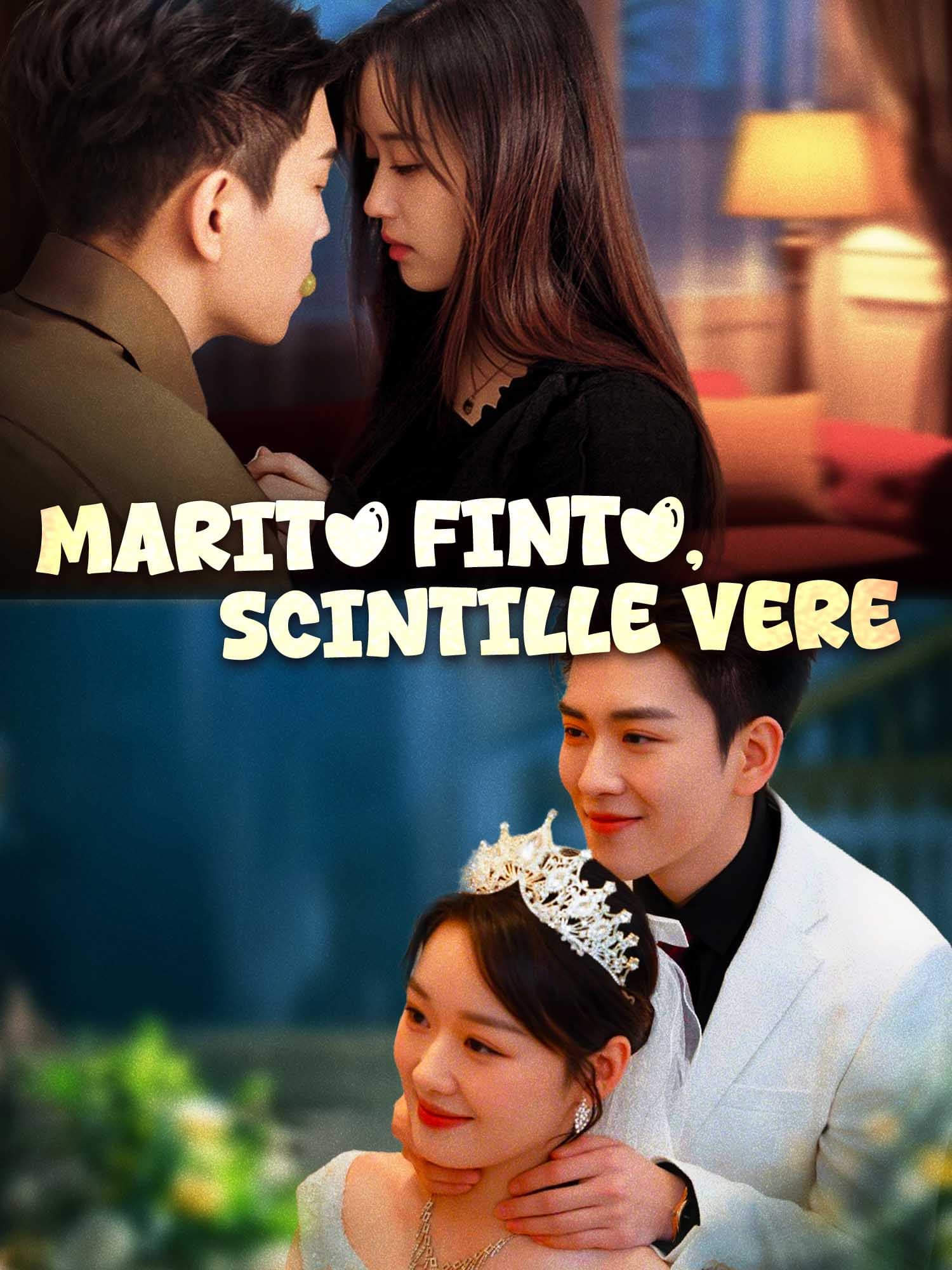 Marito Finto, Scintille Vere