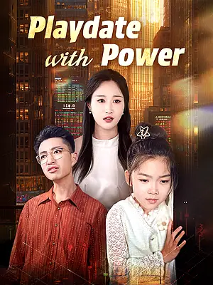 Watch Playdate with Power online with subtitles