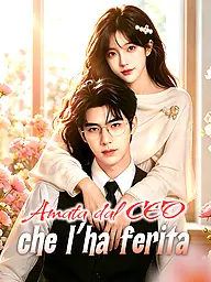 Copertina e Poster della Mini Serie Amata dal CEO che l'ha ferita