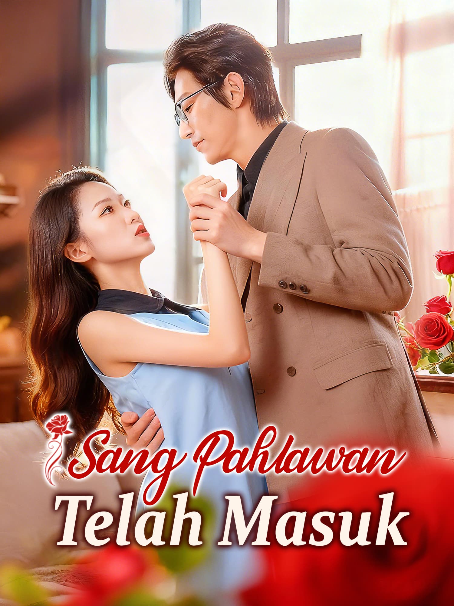 Sang Pahlawan Telah Masuk