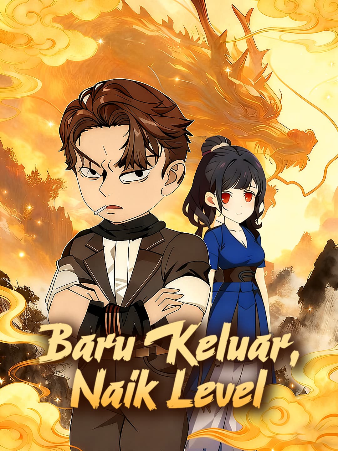 Baru Keluar, Naik Level
