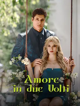 Amore in Due Volti