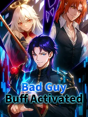 Watch Bad Guy Buff Activated online with subtitles