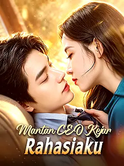 Nonton Mantan CEO Kejar Rahasiaku online dengan subtitle