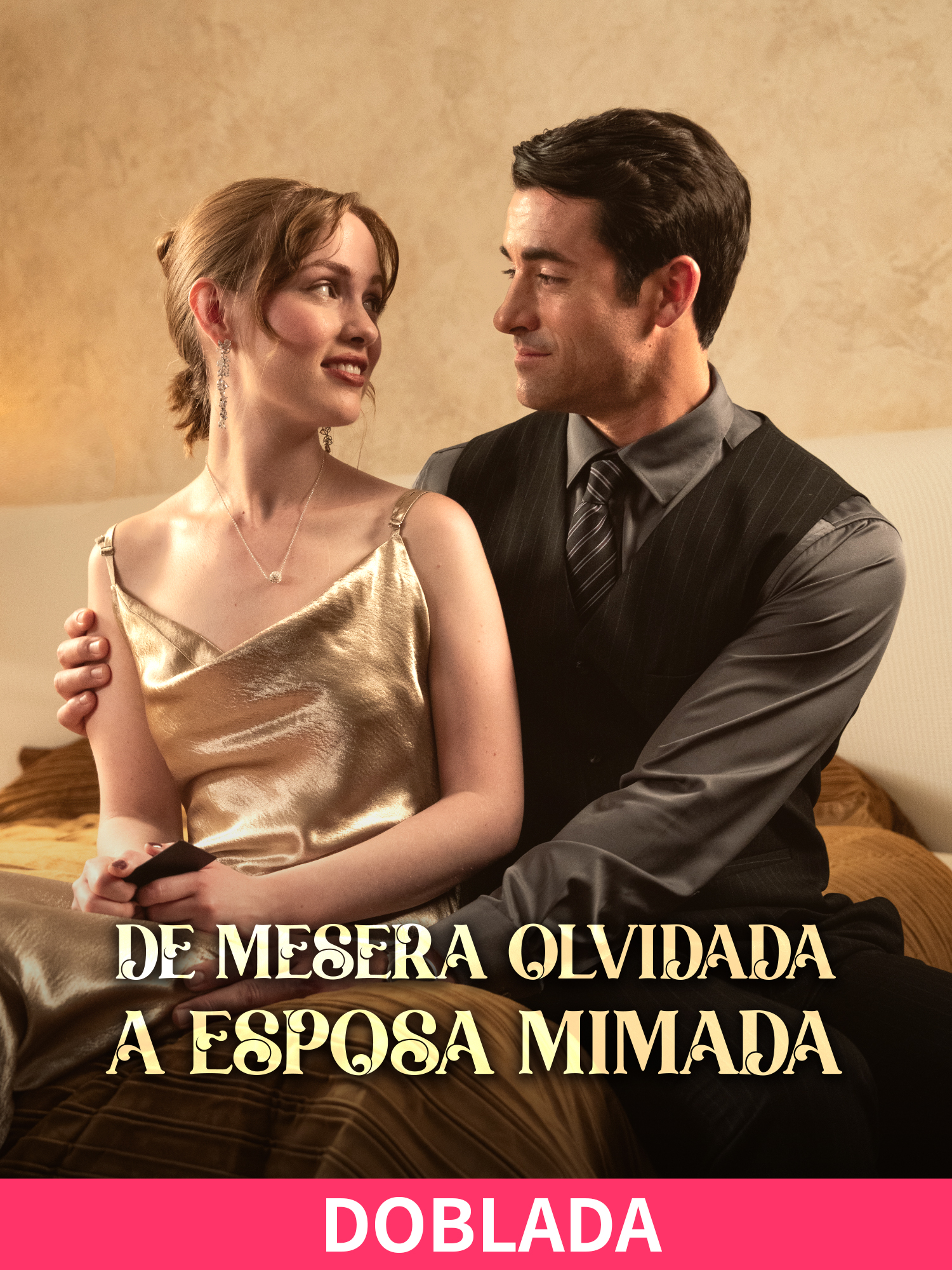 De mesera olvidada  a esposa mimada (DOBLADA)