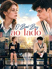 Capa do drama curto O Bad Boy ao lado (Lançamento)