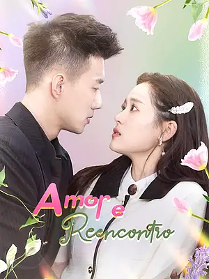 Assistir Amor e Reencontro online com legendas
