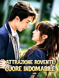 Copertina e Poster della Mini Serie Attrazione Rovente, Cuore Indomabile