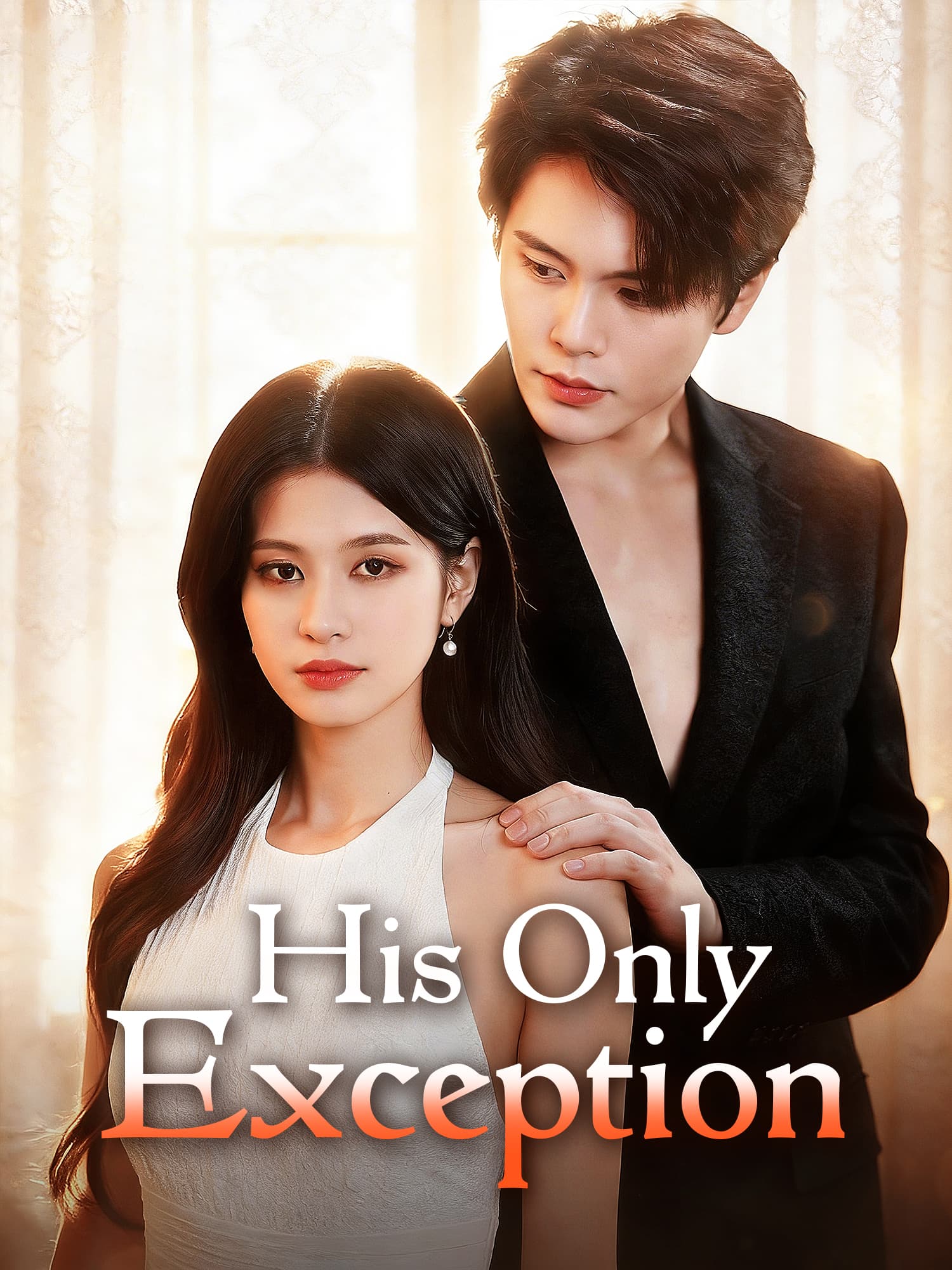 His Only Exception Short Drama Cover
