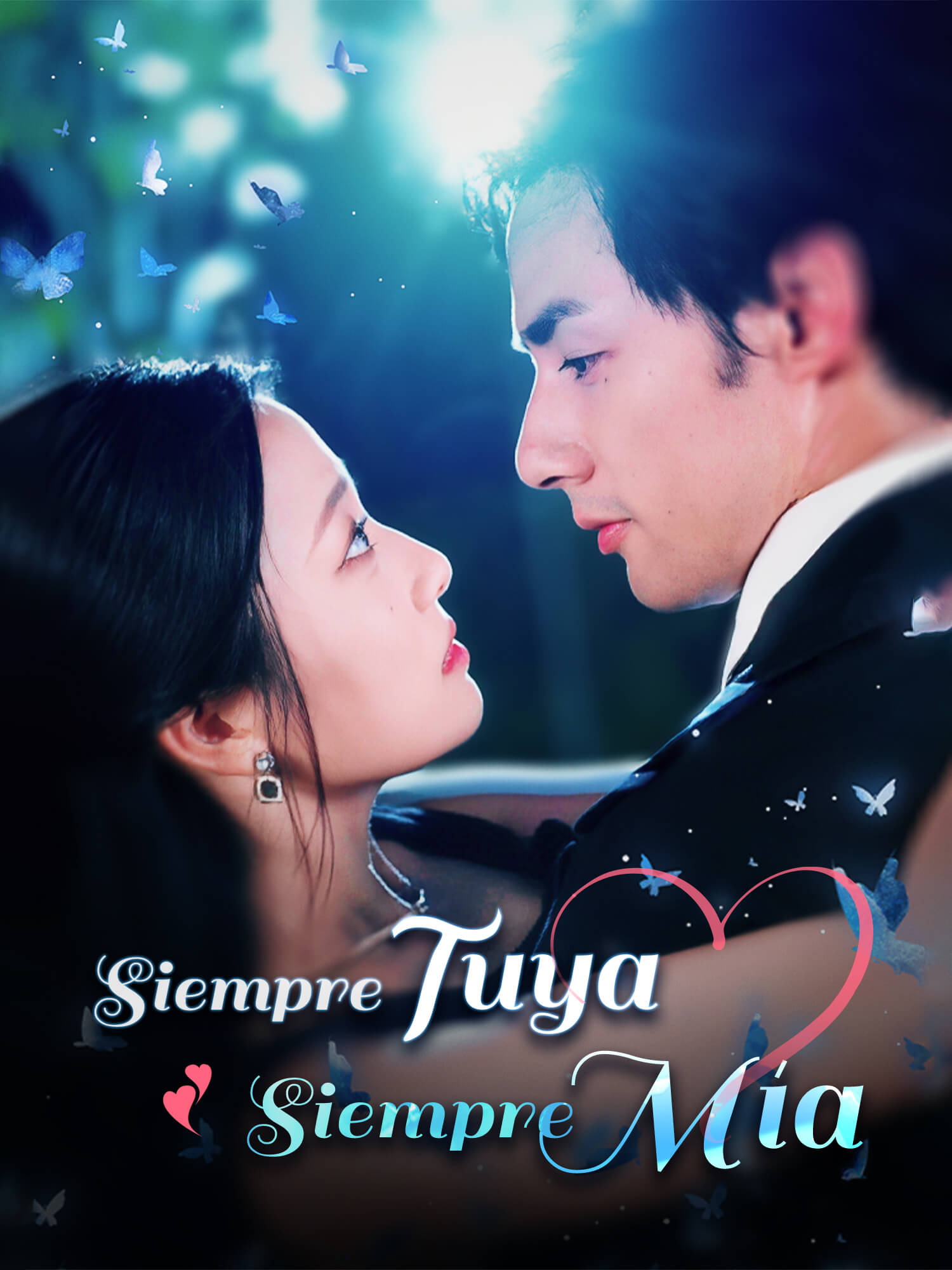 Siempre Tuya, Siempre Mía
