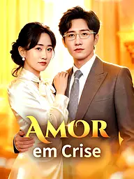 Capa e Pôster da Mini Novela Amor em Crise