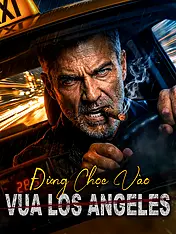 Ảnh bìa phim ngắn Đừng Chọc Vào Vua Los Angeles (Phim dọc)