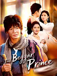 The Beggar Prince Short Drama Cover