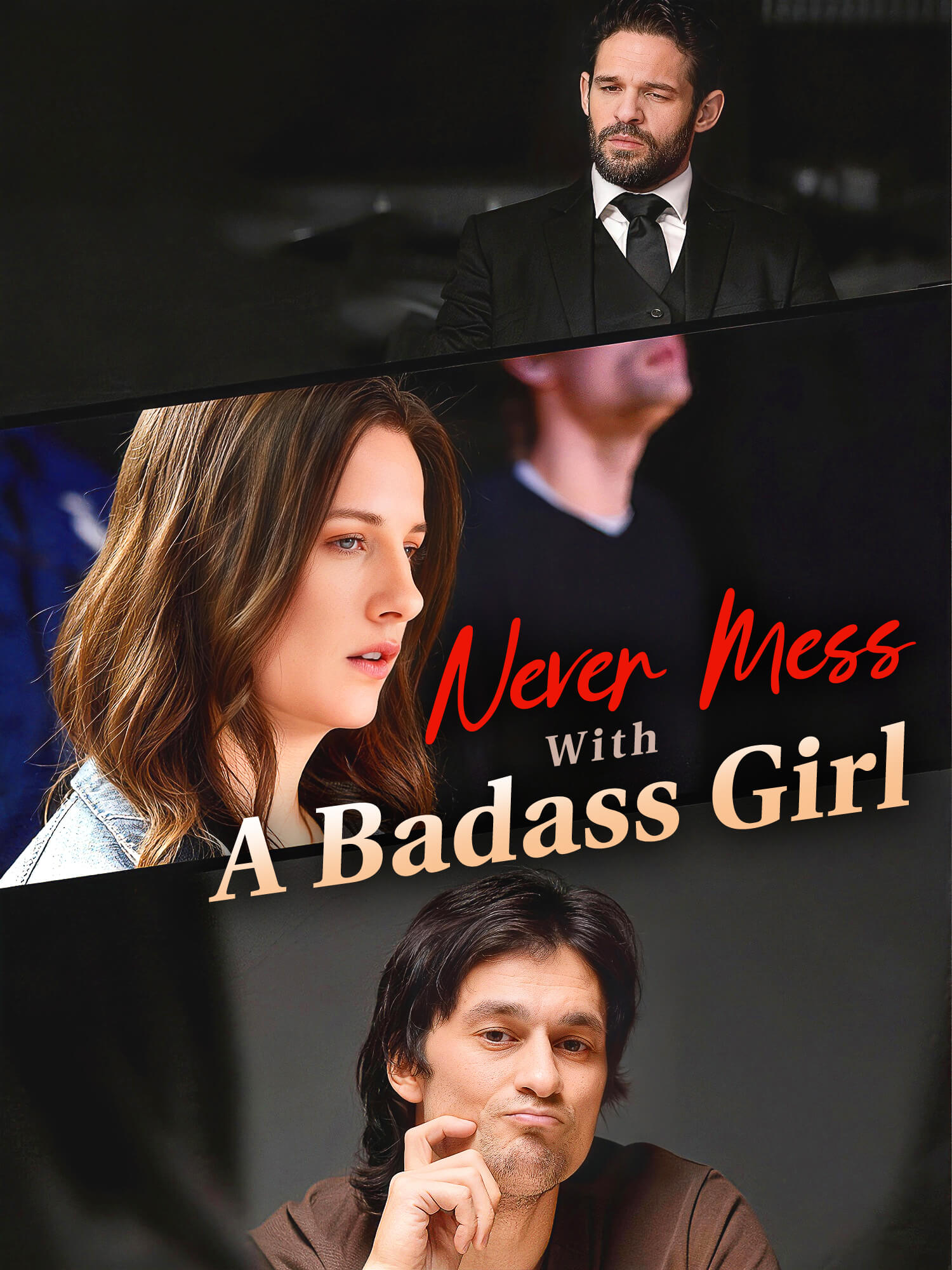 Never Mess With A Badass Girl Short Drama Cover