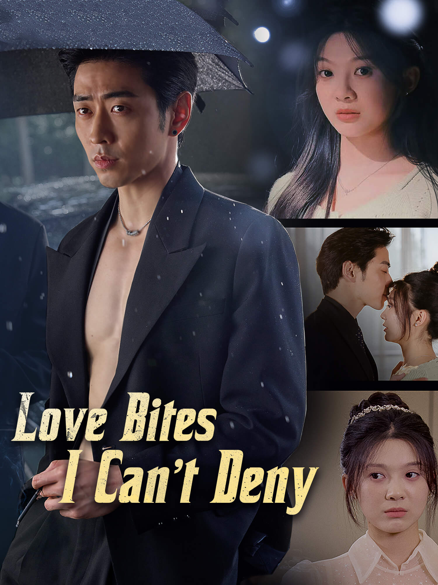 Love Bites, I Can’t Deny