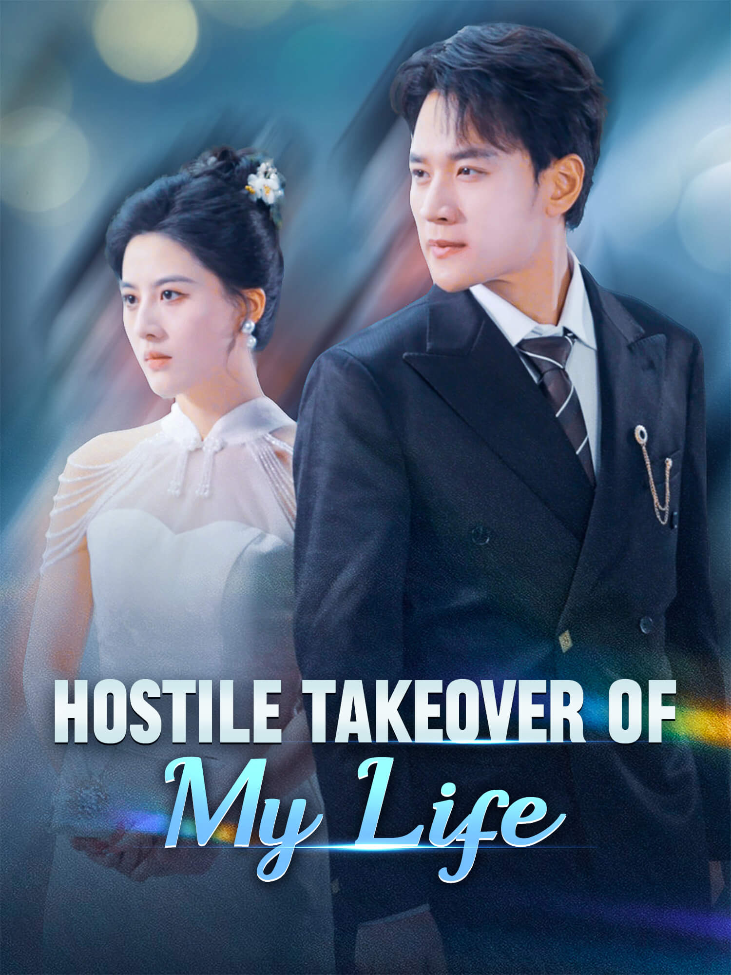 Hostile Takeover of My Life Short Drama Cover