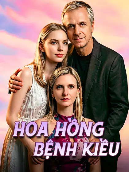 Hoa Hồng Bệnh Kiều