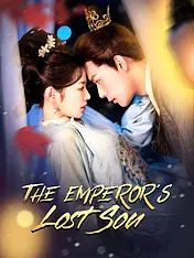 The Emperor's Lost Son Short Drama Cover