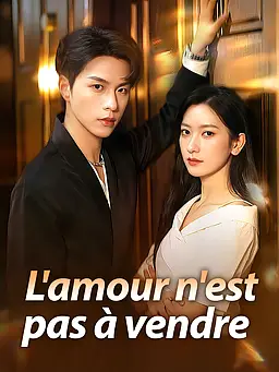 Regarder L'amour n'est pas à vendre en ligne avec sous-titres