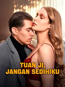 Nonton Tuan Ji, Jangan Sedihiku online dengan subtitle