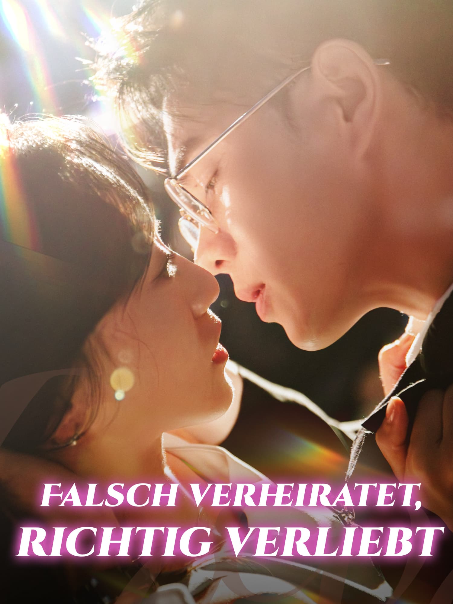 Falsch verheiratet, richtig verliebt