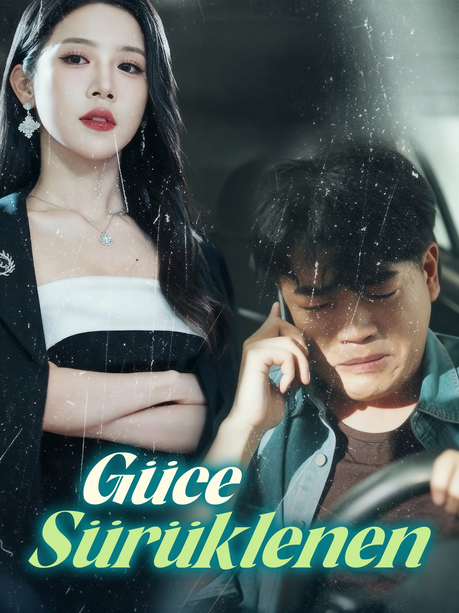 Güce Sürüklenen
