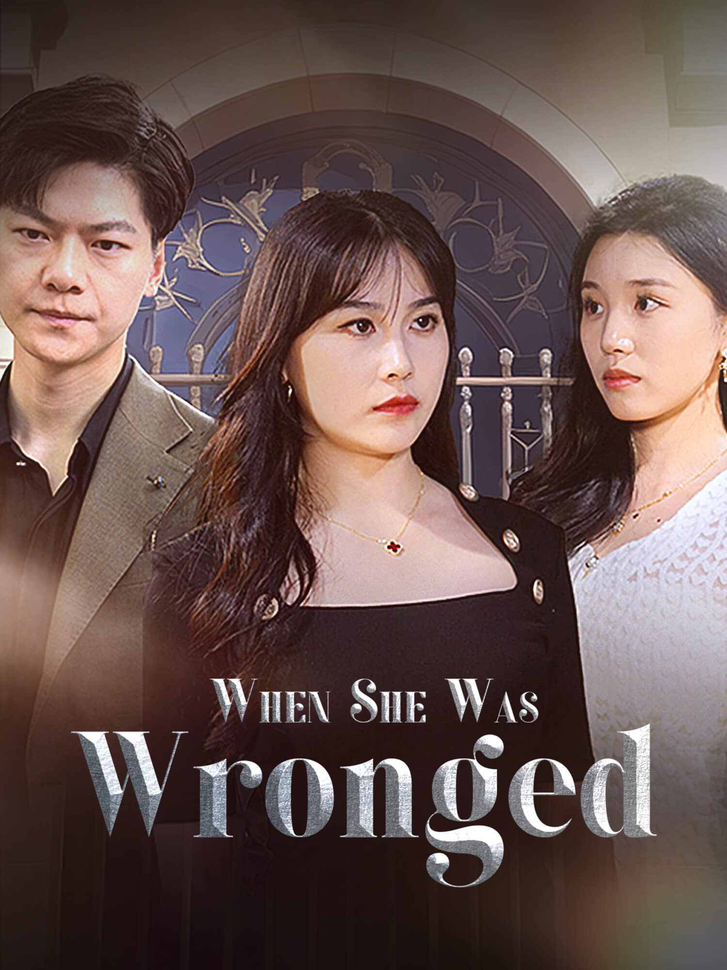 When She Was Wronged