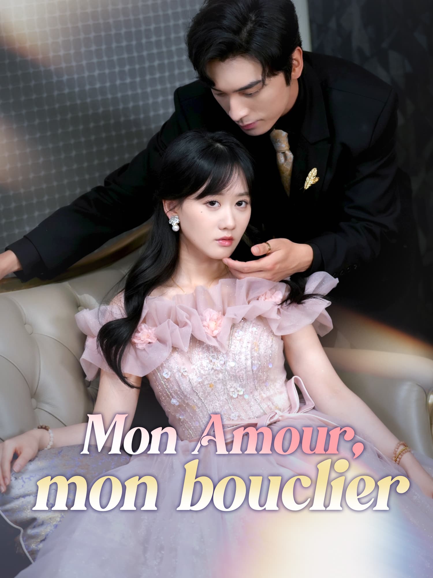 Mon amour, mon bouclier