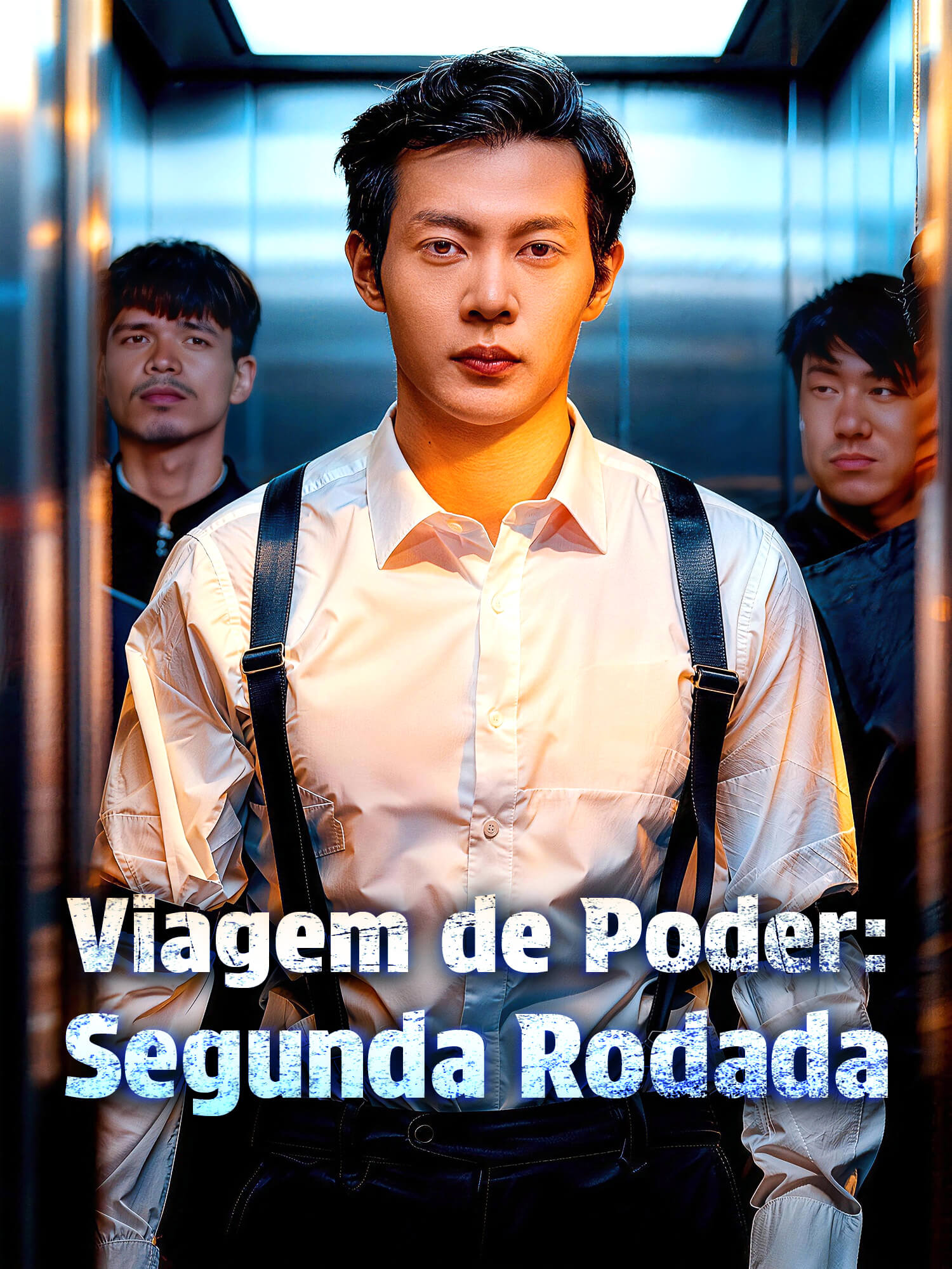 Capa e Pôster da Mini Novela Viagem de Poder: Segunda Rodada